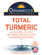 Load image into Gallery viewer, Total Turmeric: A Natural Aid to Reduce Inflammation
